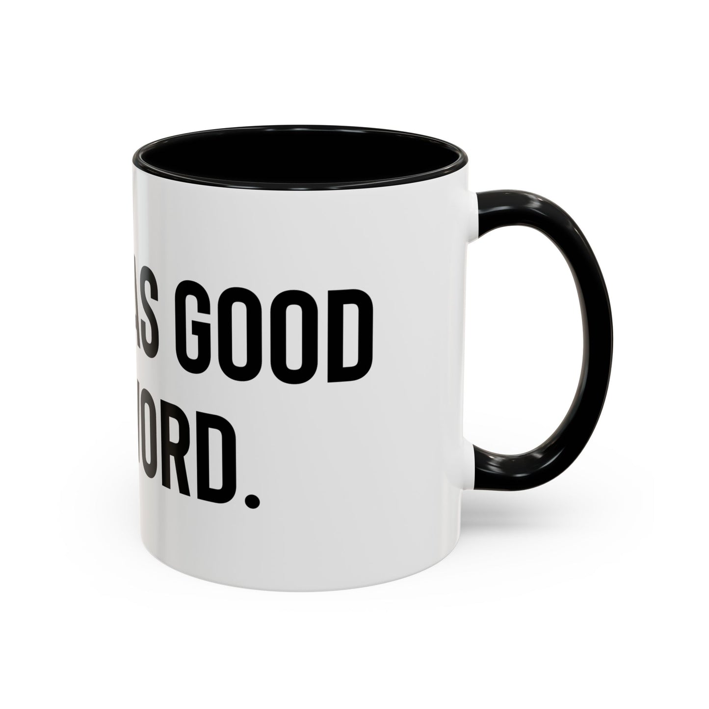 “A nod’s as good as a word” Coffee Mug