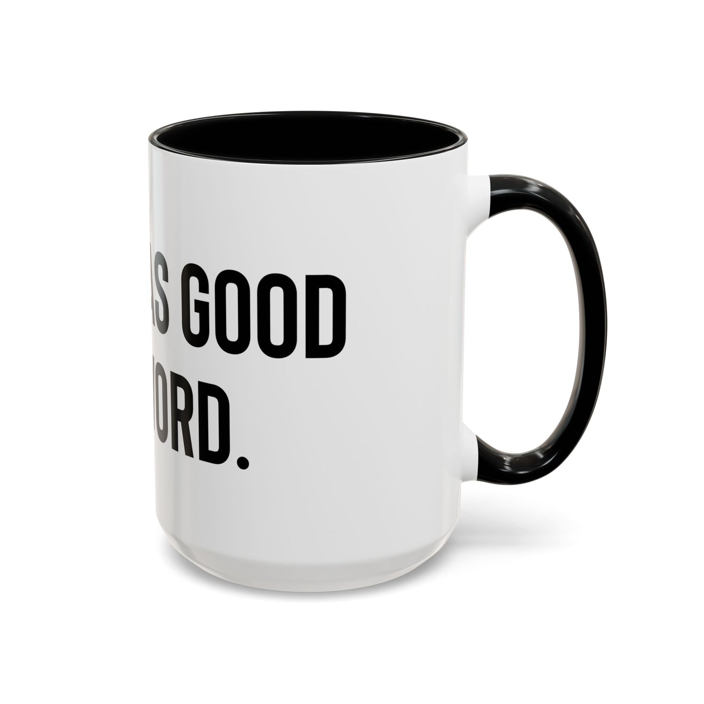 “A nod’s as good as a word” Coffee Mug