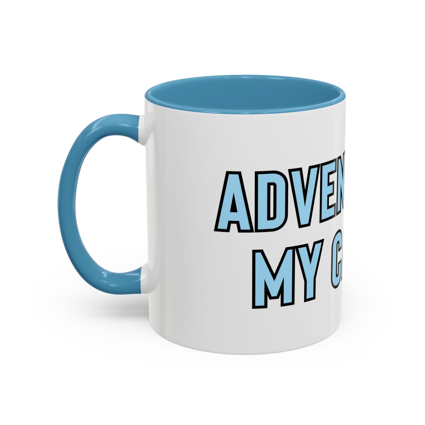 “Adventure is my cardio” Coffee Mug