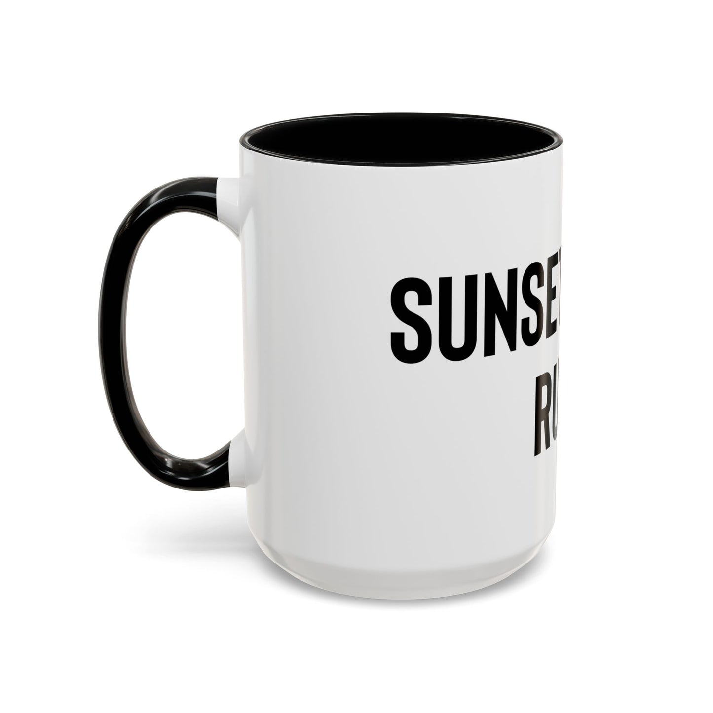 “Sunsets don’t rush” Coffee Mug