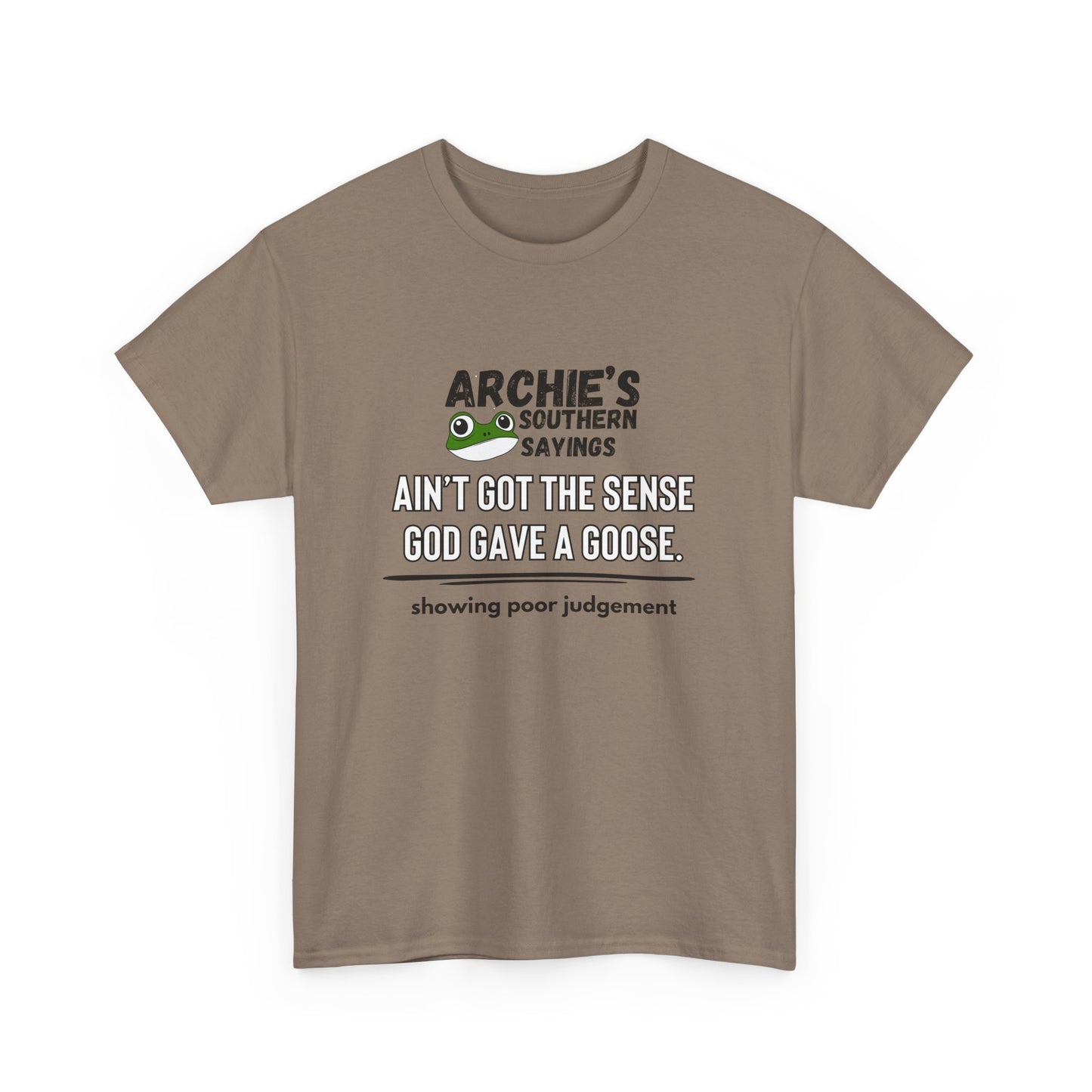 “Ain’t got the sense God gave a goose." Archie Unisex Graphic T-Shirt