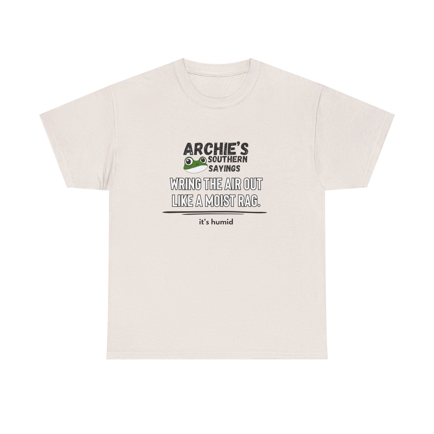 “Wring the air out like a wet rag." Archie Unisex Graphic T-Shirt