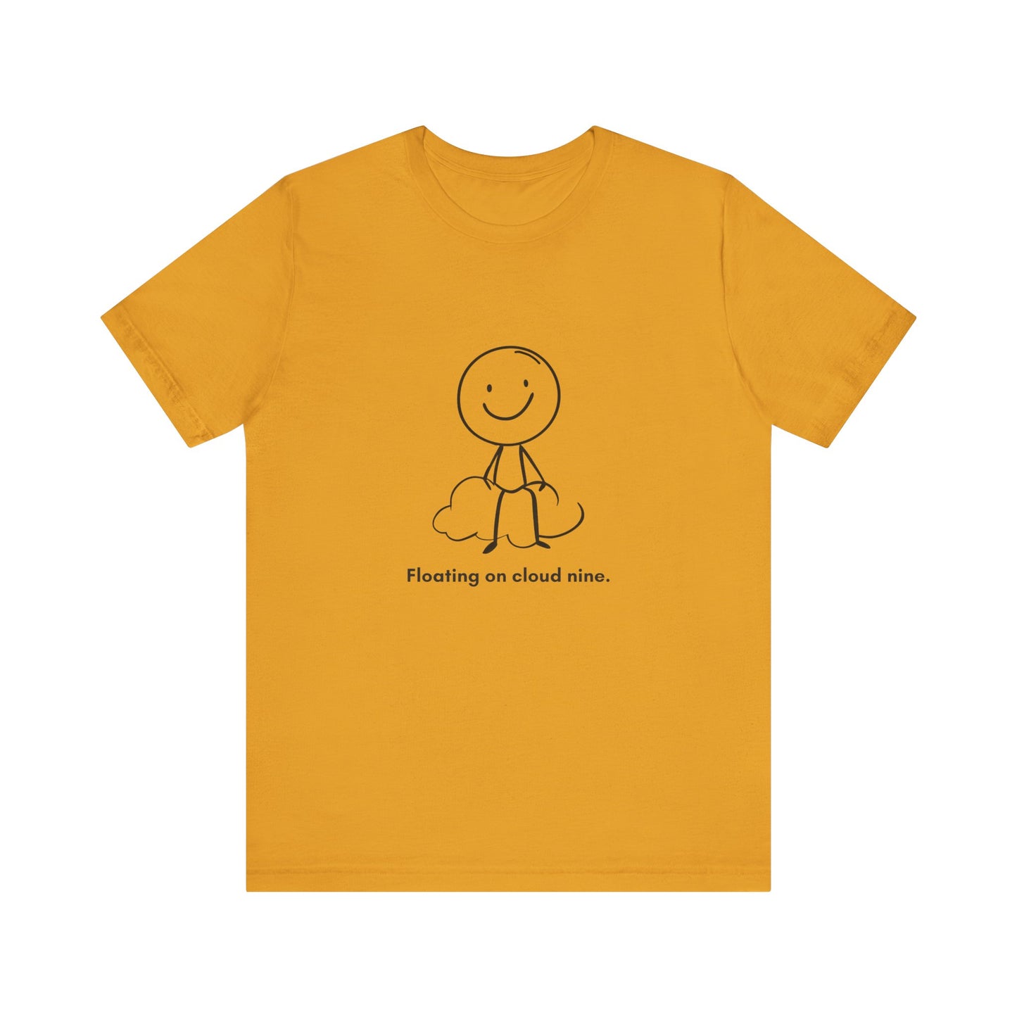 “Floating on cloud 9” Unisex Short Sleeve T-Shirt