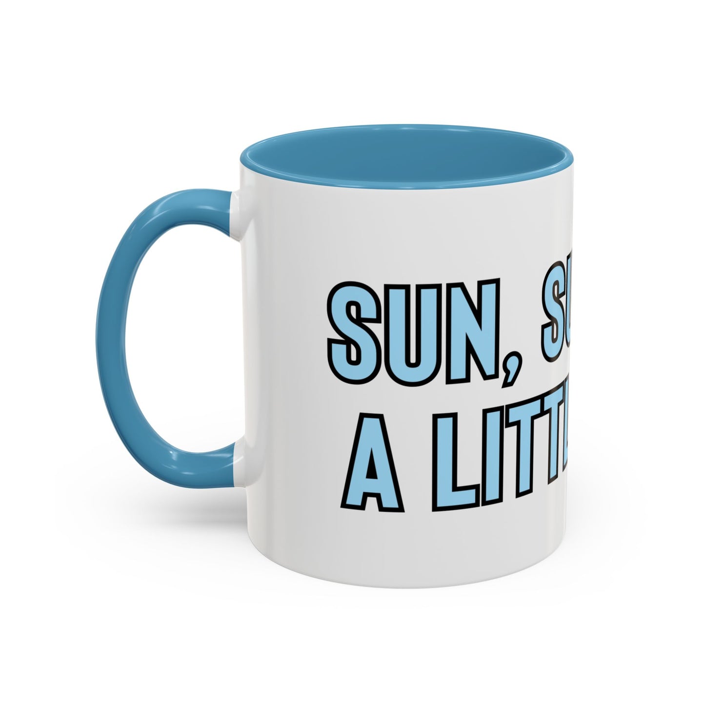 “Sun, surf and a little sass” Coffee Mug