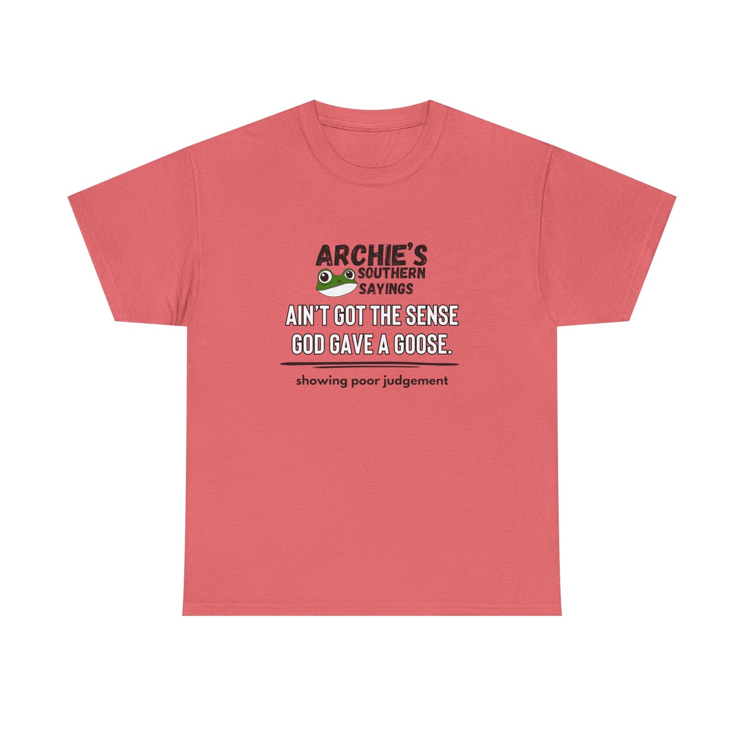 “Ain’t got the sense God gave a goose." Archie Unisex Graphic T-Shirt