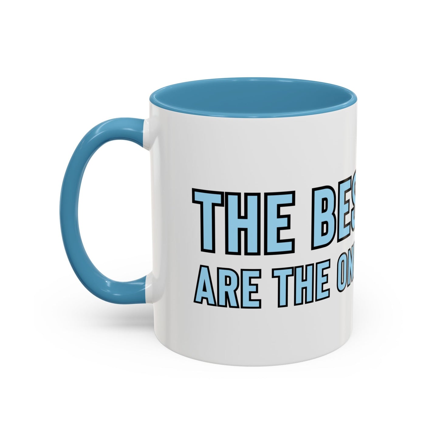“The best roads are the ones you make” Coffee Mug