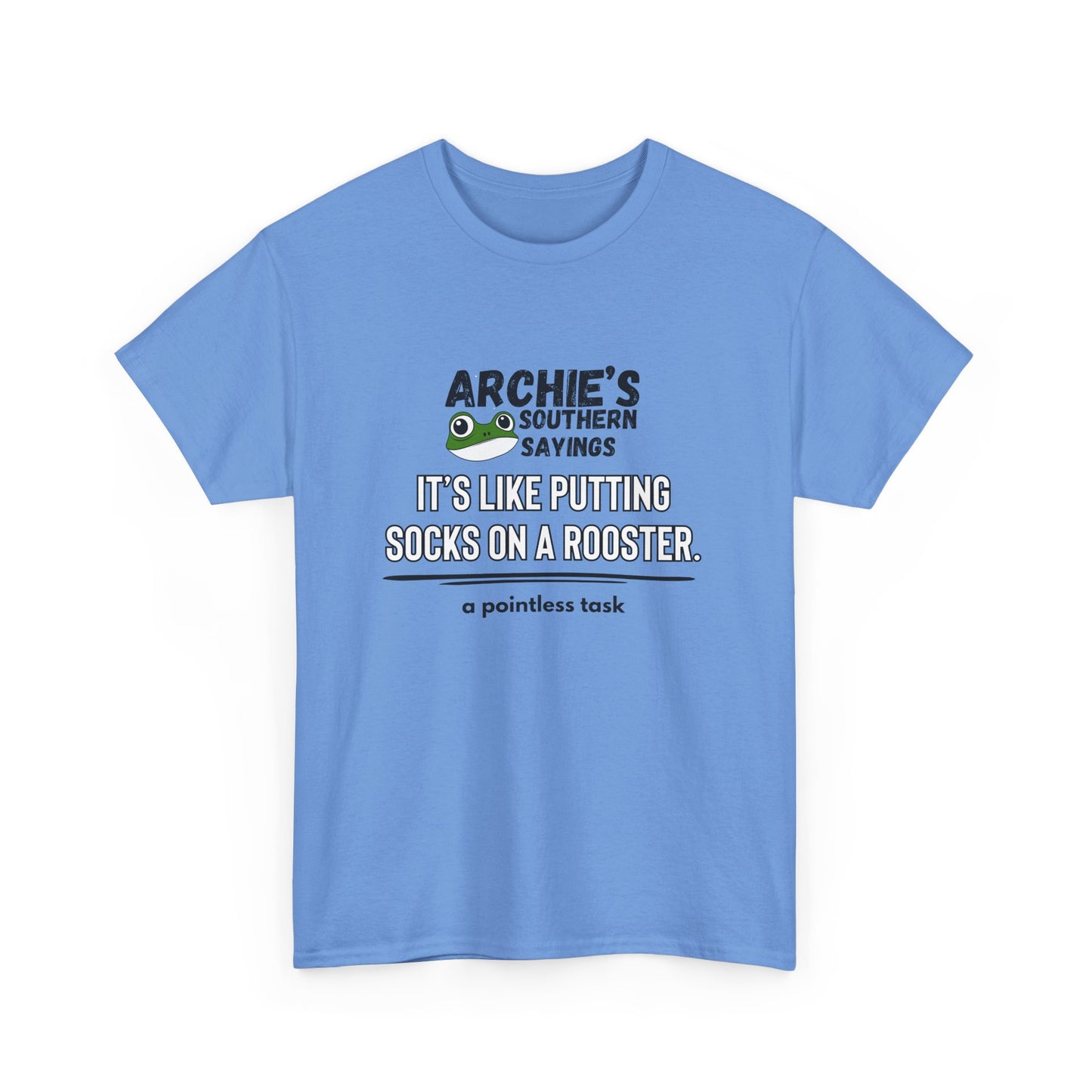"It’s like putting socks on a rooster" Archie Unisex Graphic T-Shirt