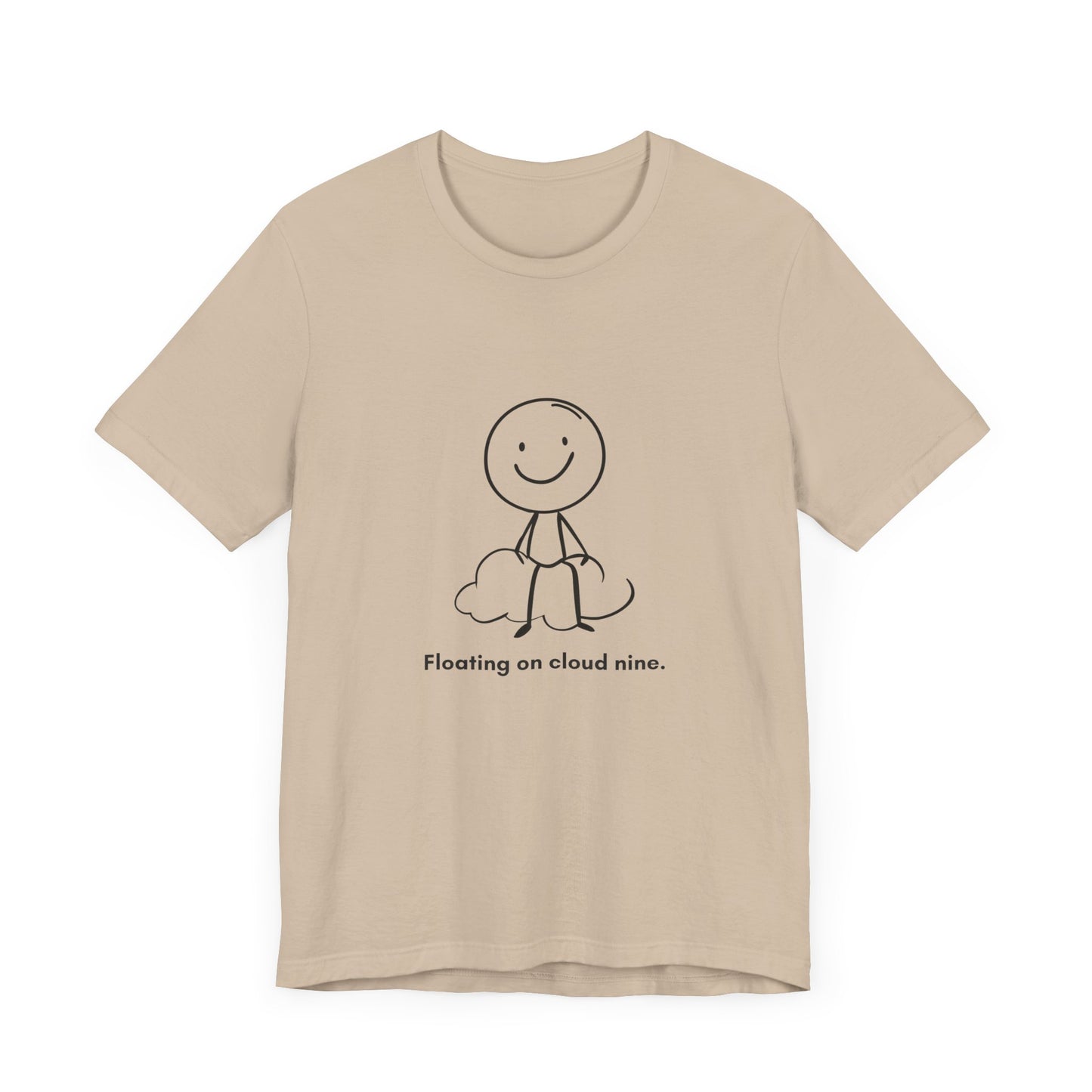 “Floating on cloud 9” Unisex Short Sleeve T-Shirt