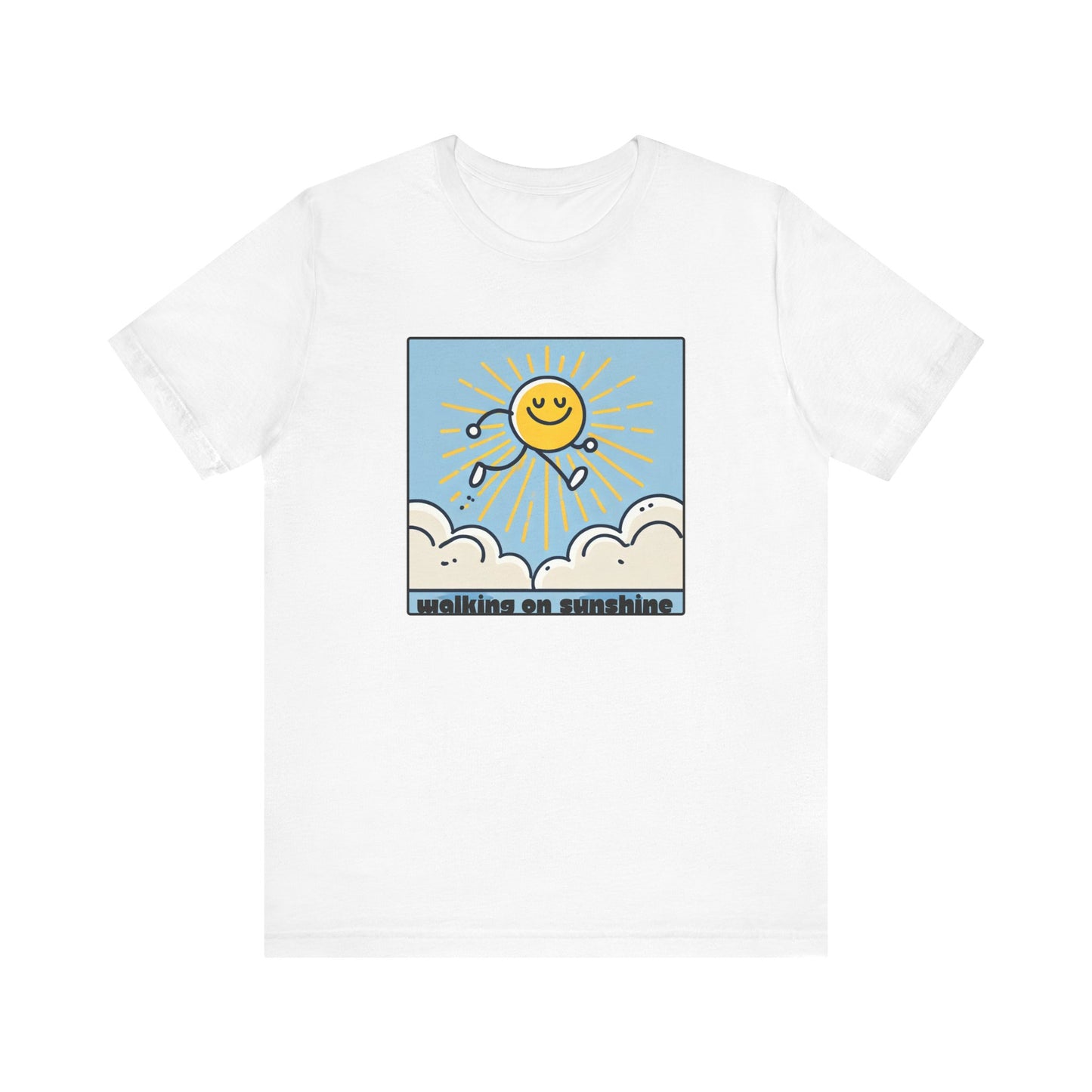 “Walking on Sunshine” Unisex Tee - Bright & Cheerful Graphic T-Shirt