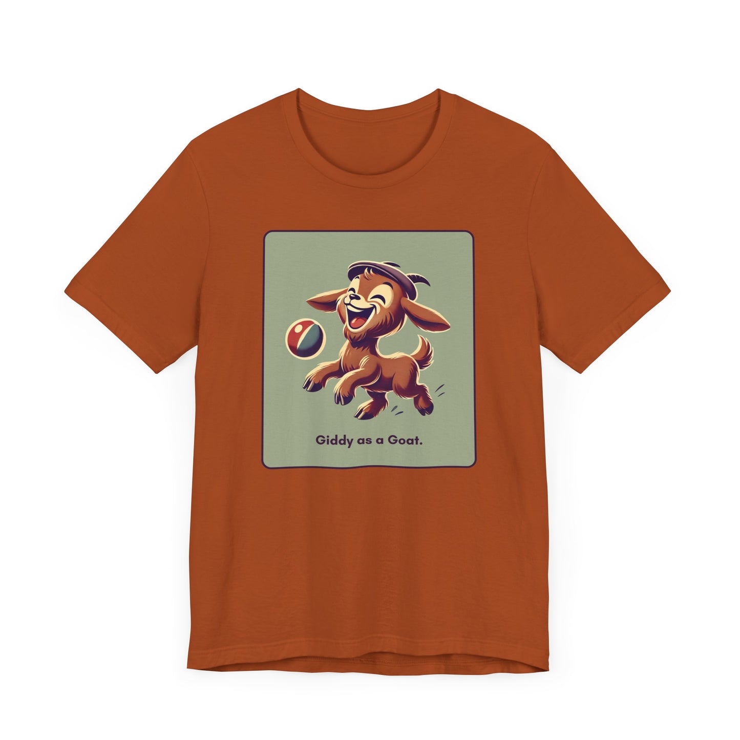 “Giddy as a goat” Unisex Short Sleeve T-Shirt