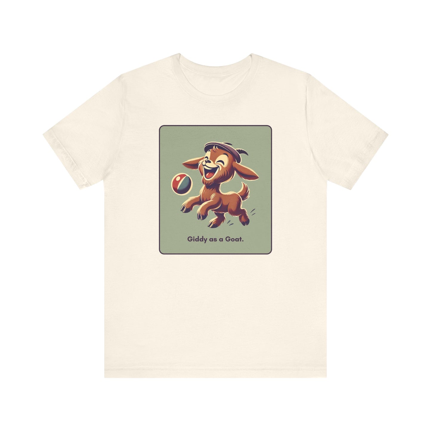 “Giddy as a goat” Unisex Short Sleeve T-Shirt