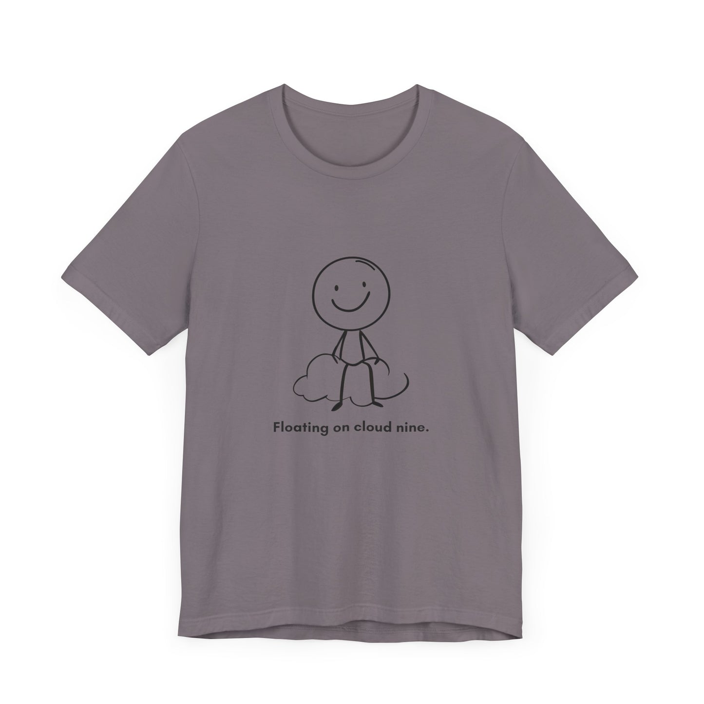“Floating on cloud 9” Unisex Short Sleeve T-Shirt