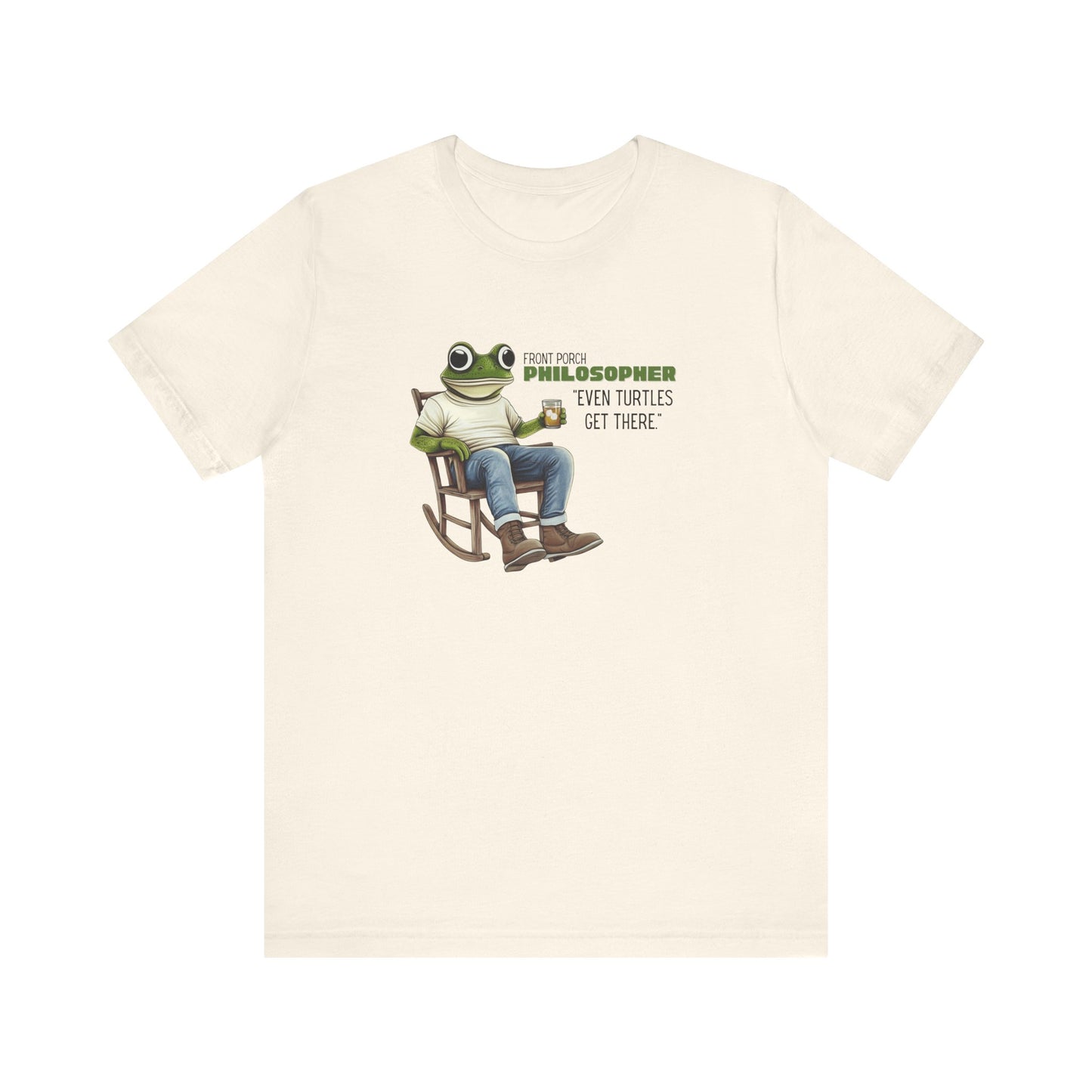 “Even turtles get there” Unisex Graphic T-Shirt