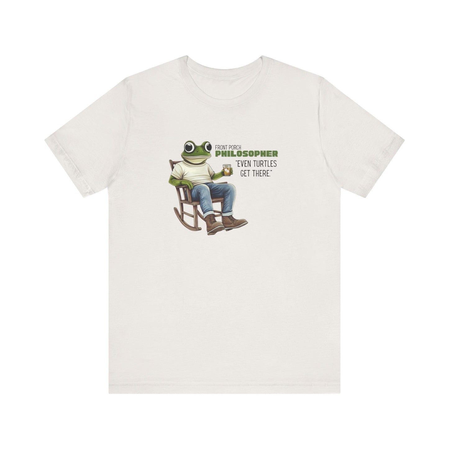 “Even turtles get there” Unisex Graphic T-Shirt