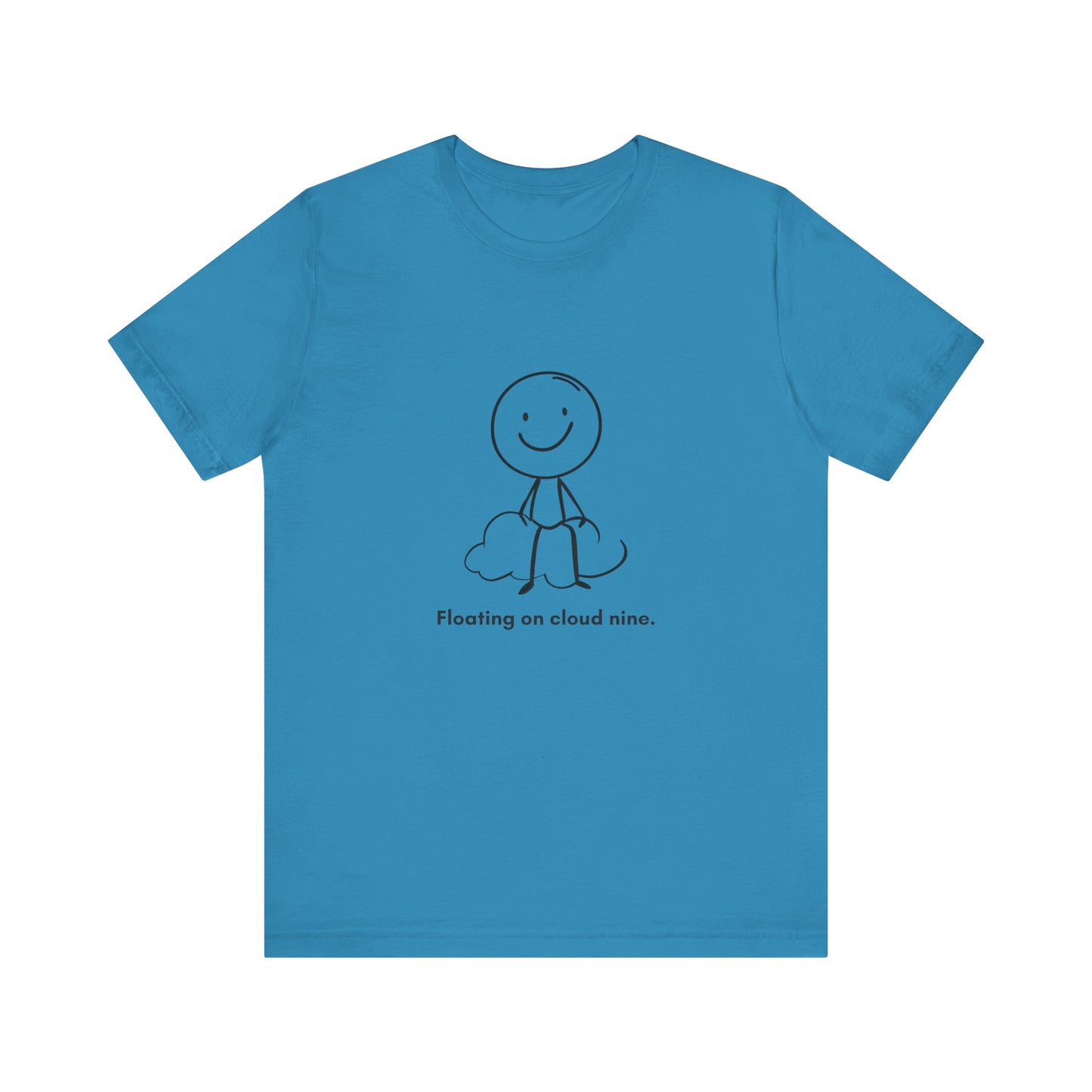 “Floating on cloud 9” Unisex Short Sleeve T-Shirt