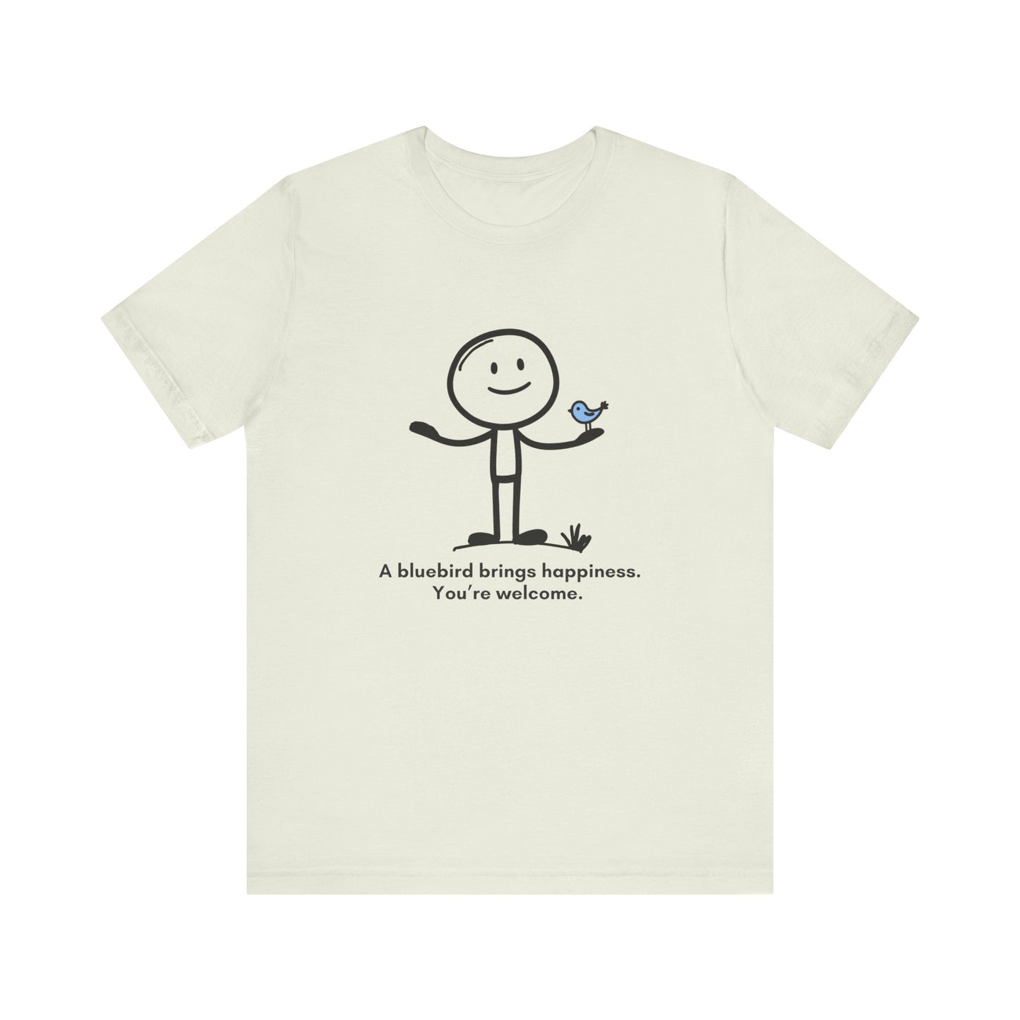 Funny Blubird Happiness Unisex T-Shirt