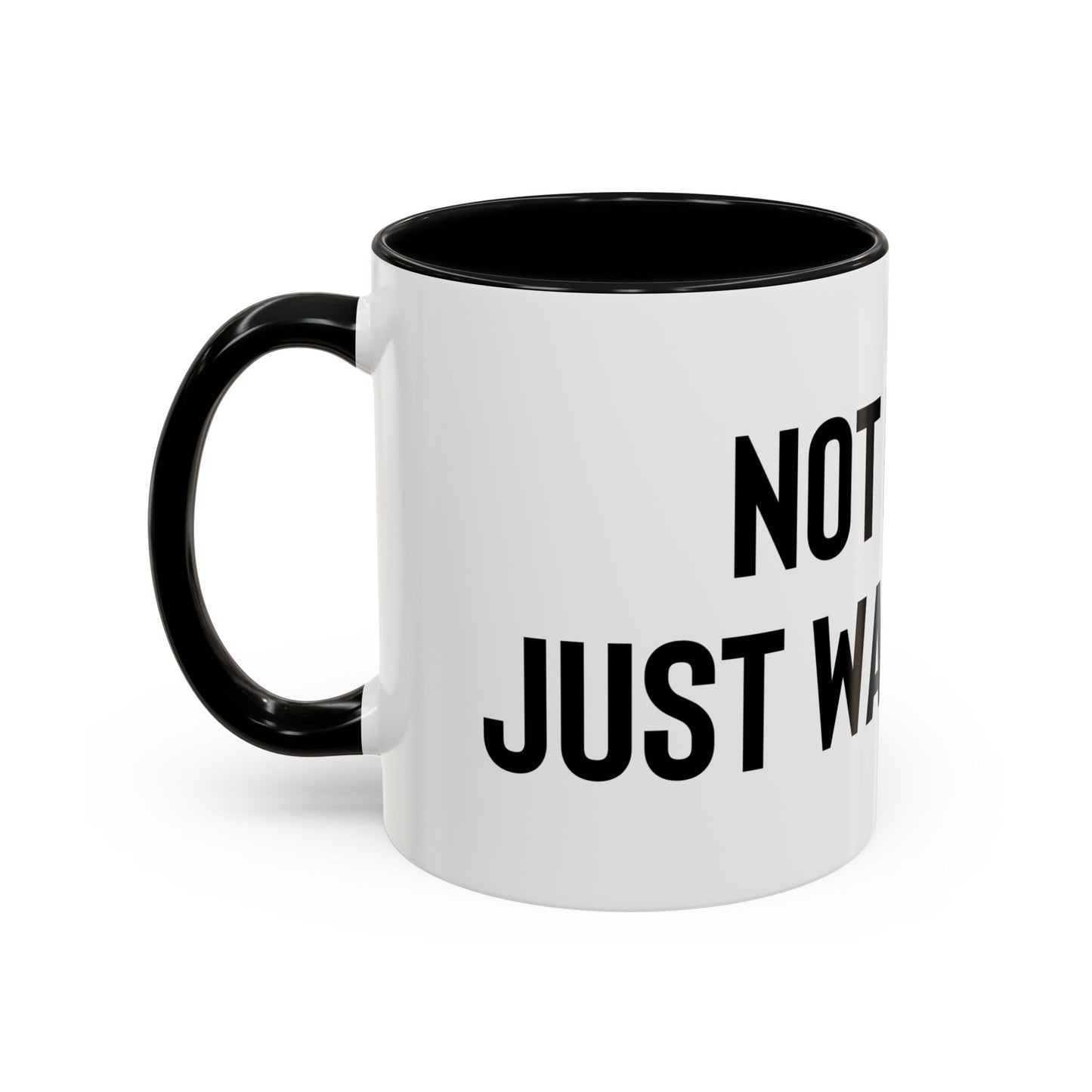 “Not lost, just wandering” Coffee Mug